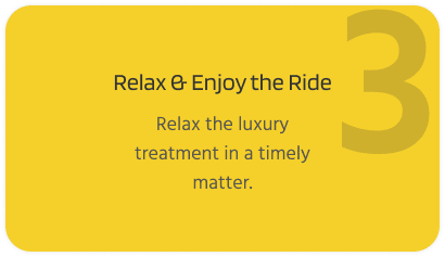 Relax and enjoy luxury treatment on time.